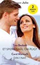 Et spørgsmål om pligt / Din i nat