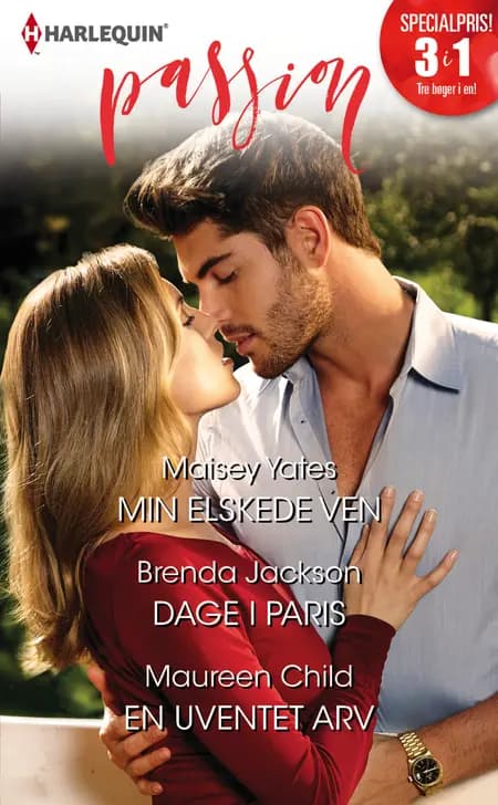 Min elskede ven/Dage i Paris/En uventet arv af Maureen Child