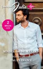Minder om Dr. Xenakis/Tag en chance af Amalie Berlin og Marion Lennox