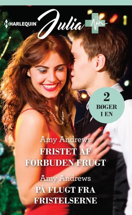Fristet af forbuden frugt / På flugt fra fristelserne af Amy Andrews