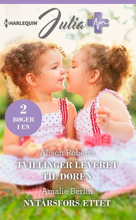Tvillinger leveret til døren / Nytårsforsættet af Alison Roberts