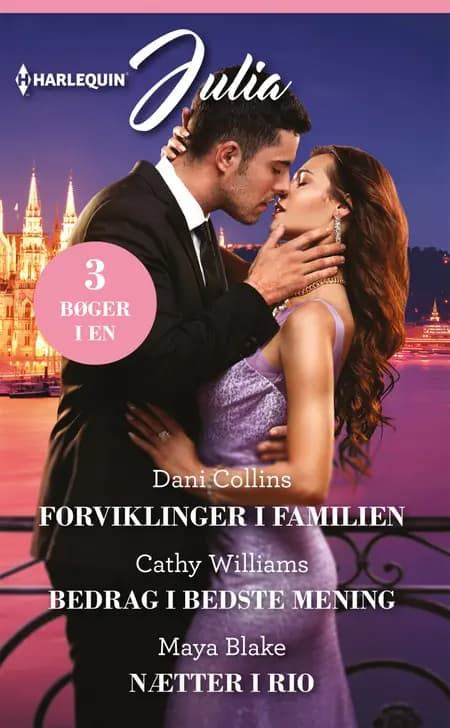 Forviklinger i familien / Bedrag i bedste mening / Nætter i Rio af Cathy Williams
