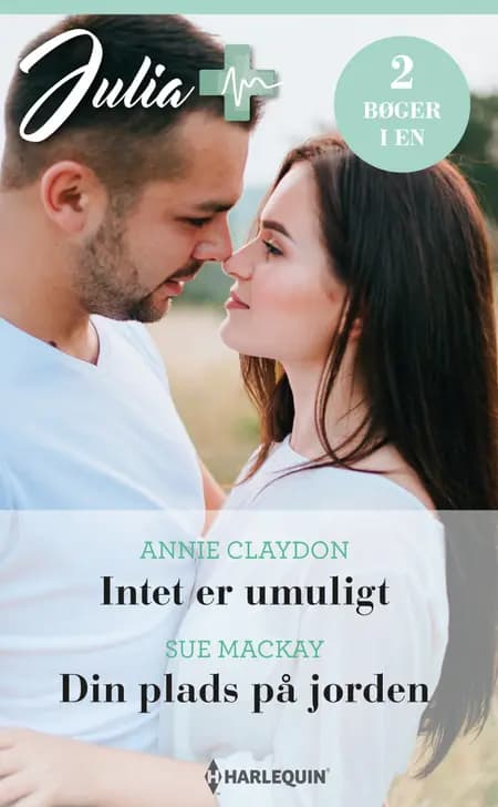 Intet er umuligt / Din plads på jorden af Sue MacKay