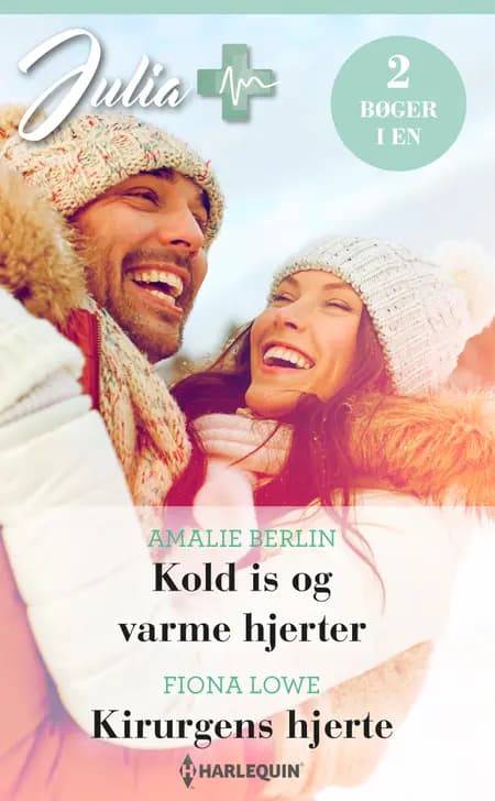 Kold is og varme hjerter / Kirurgens hjerte af Fiona Lowe