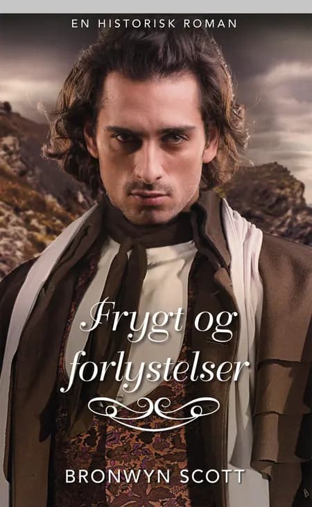 Frygt og forlystelser af Bronwyn Scott