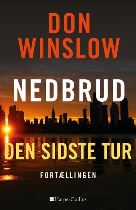 Den sidste tur af Don Winslow