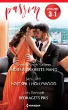 Indiens lækreste mand / Højt spil i Hollywood / Bedragets pris af Sophia Singh Sasson, Jules Bennett og Jayci Lee