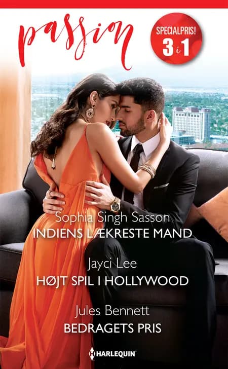 Indiens lækreste mand / Højt spil i Hollywood / Bedragets pris af Jules Bennett