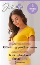 Officer og gentlewoman / Kærlighed ved første blik