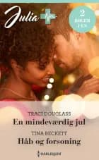 En mindeværdig jul / Håb og forsoning