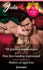 Til julebal med kongen / den forsvundne ægtemand / duften af