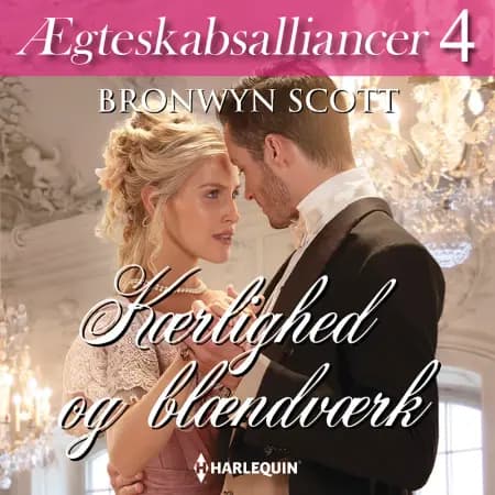 Kærlighed og blændværk af Bronwyn Scott