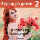 Drakos-arvingen af Jennifer Faye