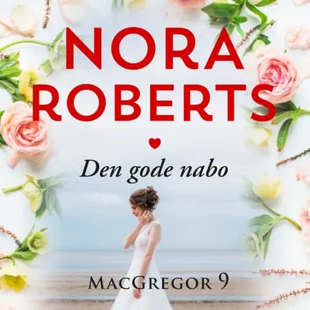 Den gode nabo af Nora Roberts