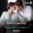 Intet er umuligt af Annie Claydon