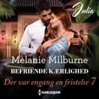 Befriende kærlighed af Melanie Milburne