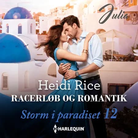 Racerløb og romantik af Heidi Rice