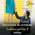 Helgener og syndere af Kimberly Lang