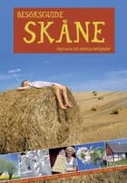 Besöksguide Skåne af Martin Borg og Håkan Sandbring