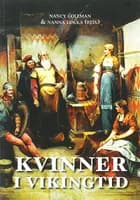 Vikingatidens kvinnor af Nancy L. Coleman og Nanna Løkka
