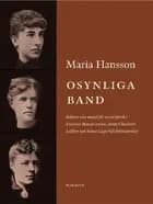 Osynliga band : folktro som medel för social kritik i Victoria Benedictssons, Anne Charlotte Lefflers och Selma Lagerlöf af Maria Hansson
