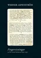 Fingervisningar : ur De svarta böckerna 1951-1997 af Werner Aspenström
