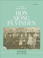 Hon sjöng på vinden af Eivor Martinus