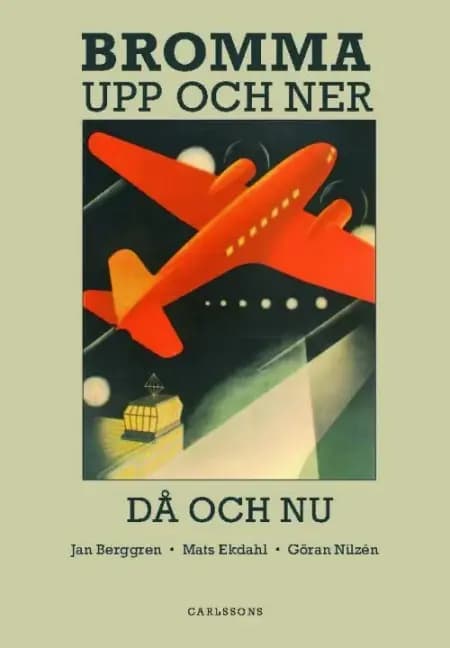 Bromma af Göran Nilzén