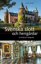 Svenska slott och herrgårdar af Fredric Bedoire