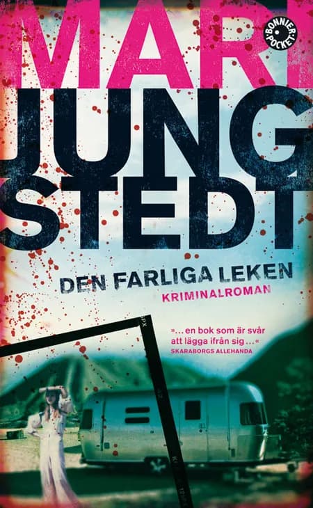 Den farliga leken af Mari Jungstedt