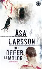 Till offer åt Molok af Åsa Larsson