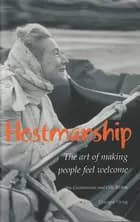 Hostmanship : the art of making people feel welcome