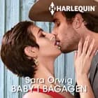 Baby i bagagen af Sara Orwig