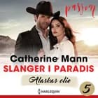 Slanger i paradis af Catherine Mann