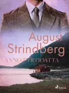 Anno Fyrtioåtta af August Strindberg
