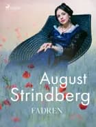 Fadren af August Strindberg