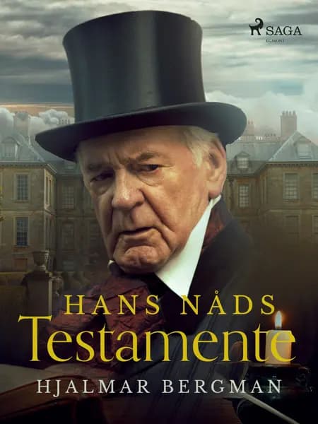 Hans nåds testamente af Hjalmar Bergman