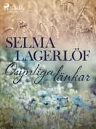Osynliga länkar af Selma Lagerlöf