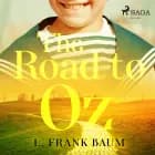 The Road to Oz af L. Frank Baum