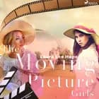 The Moving Picture Girls af Laura Lee Hope