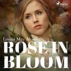 Rose in Bloom