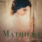 Mathilda af Mary Shelley