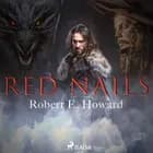 Red Nails af Robert E. Howard