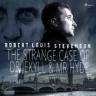 The Strange Case of Dr Jekyll & Mr Hyde af Robert Louis Stevenson