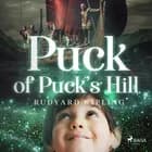 Puck of Pook's Hill af Rudyard Kipling