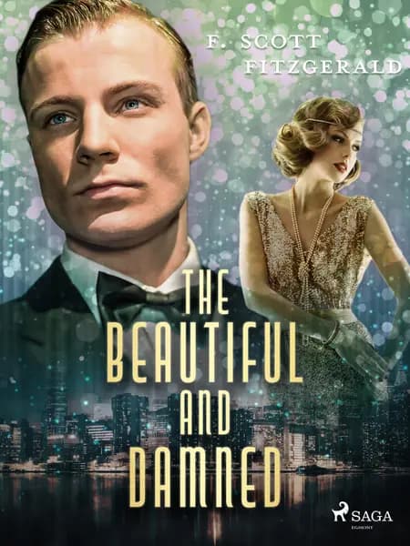 The Beautiful and Damned af F. Scott. Fitzgerald