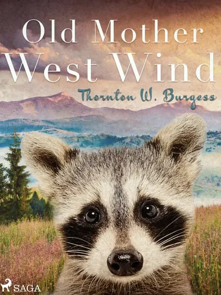 Old Mother West Wind af Thornton W. Burgess