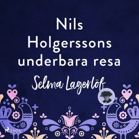 Nils Holgerssons underbara resa af Selma Lagerlöf