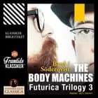 The Body Machines af Jan Söderqvist og Alexander Bard