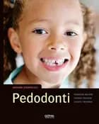 Pedodonti af Ingegerd Mejàre, Thomas Modéer og Svante Twetman